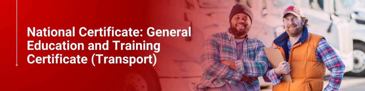 General Education and Training Certificate Transport